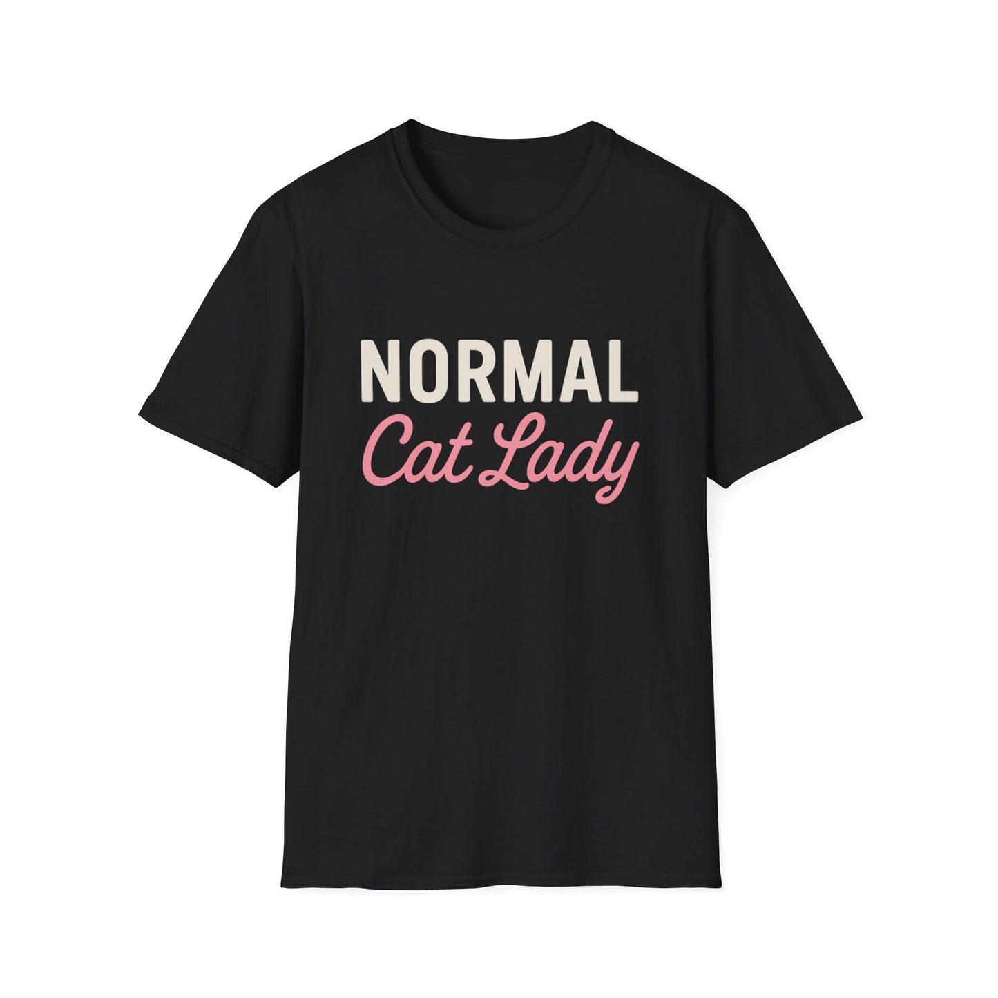 Normal Cat Lady T-Shirt