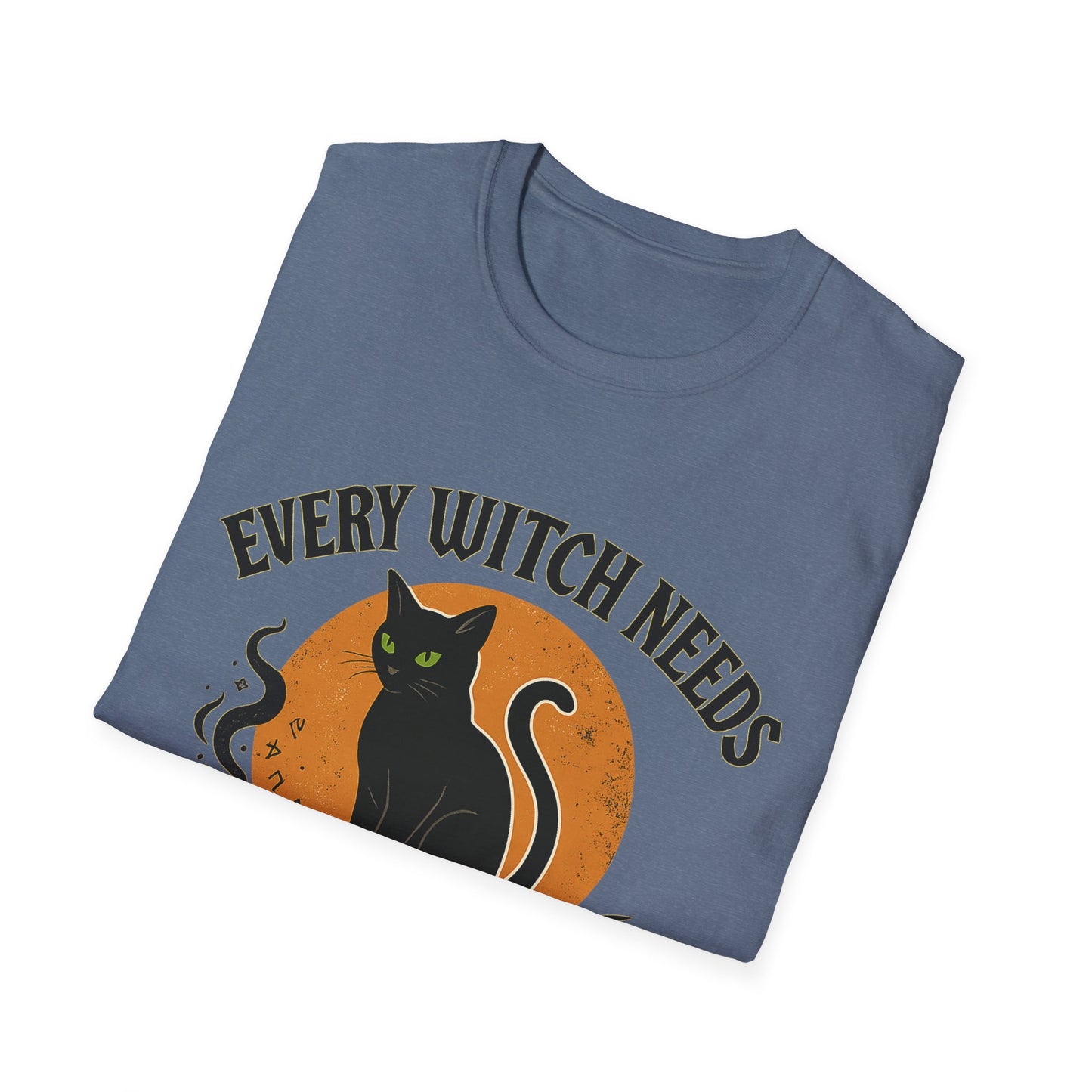 Every Witch Needs T-Shirt