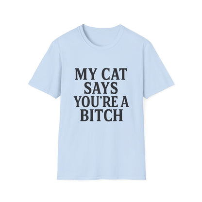 Cat Says T-Shirt