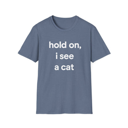 Hold On Cat T-Shirt