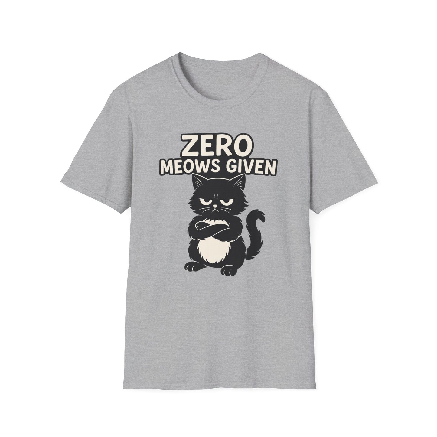 Zero Meows Given T-Shirt