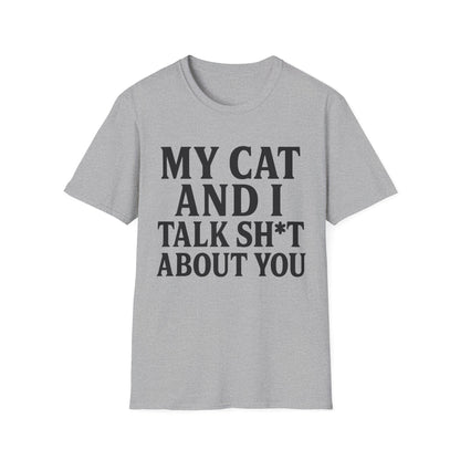 Talk Sh*t T-Shirt
