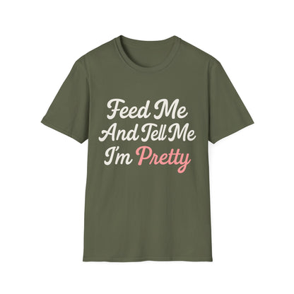 Feed Me T-Shirt