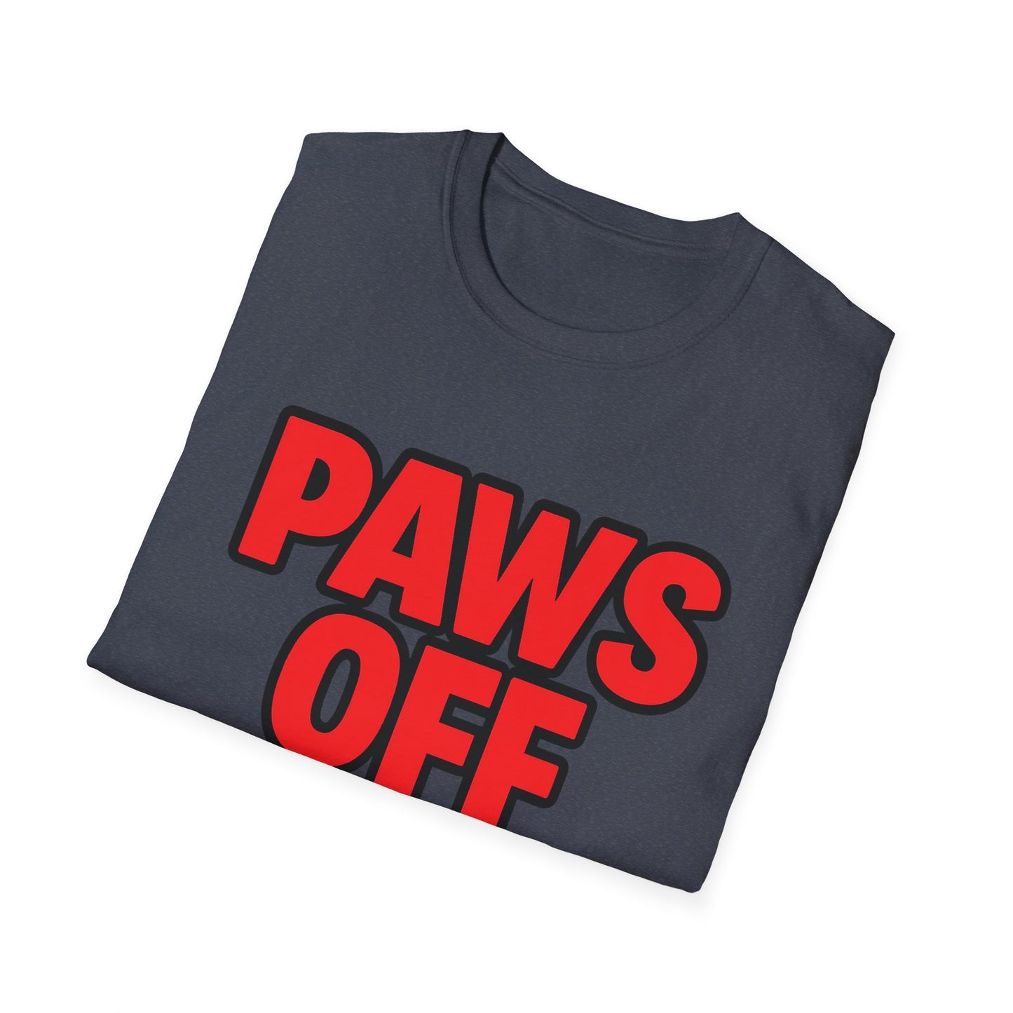 Paws Off My Snacks T-Shirt