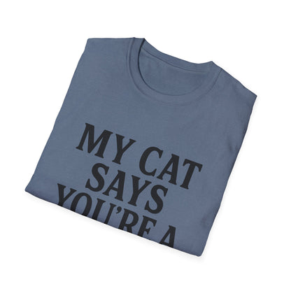 Cat Says T-Shirt
