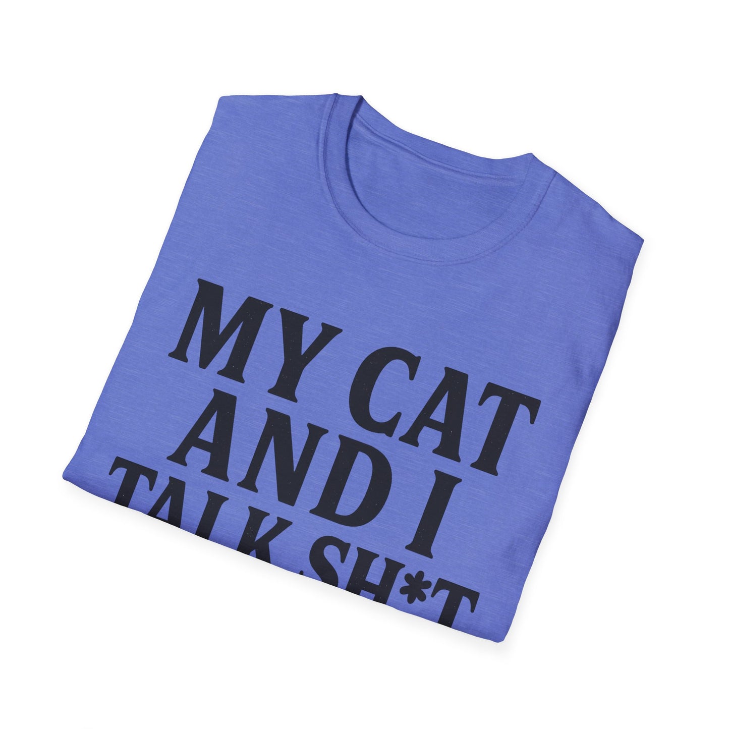 Talk Sh*t T-Shirt