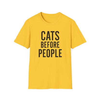 Cats Before People T-Shirt