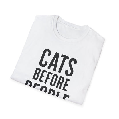 Cats Before People T-Shirt