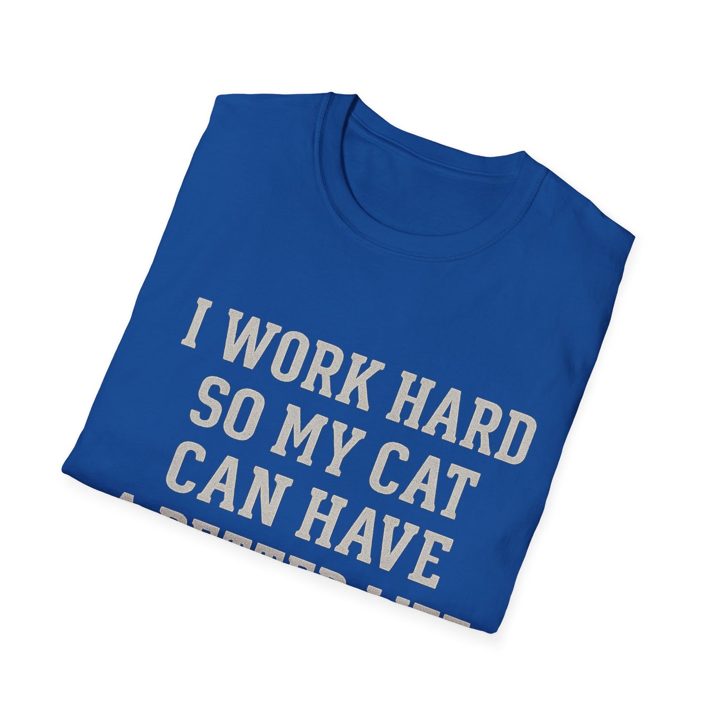 Work Hard Cat T-Shirt