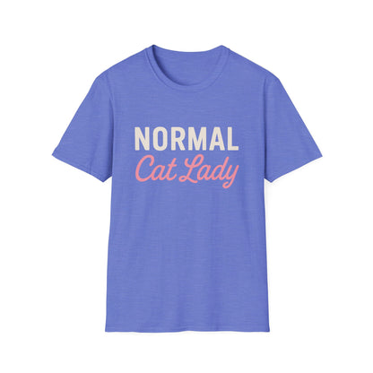 Normal Cat Lady T-Shirt