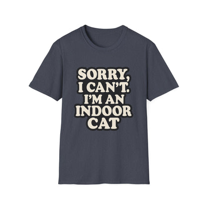Sorry I Can't T-Shirt