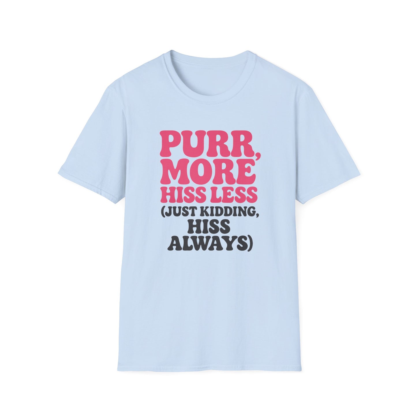 Purr More T-Shirt