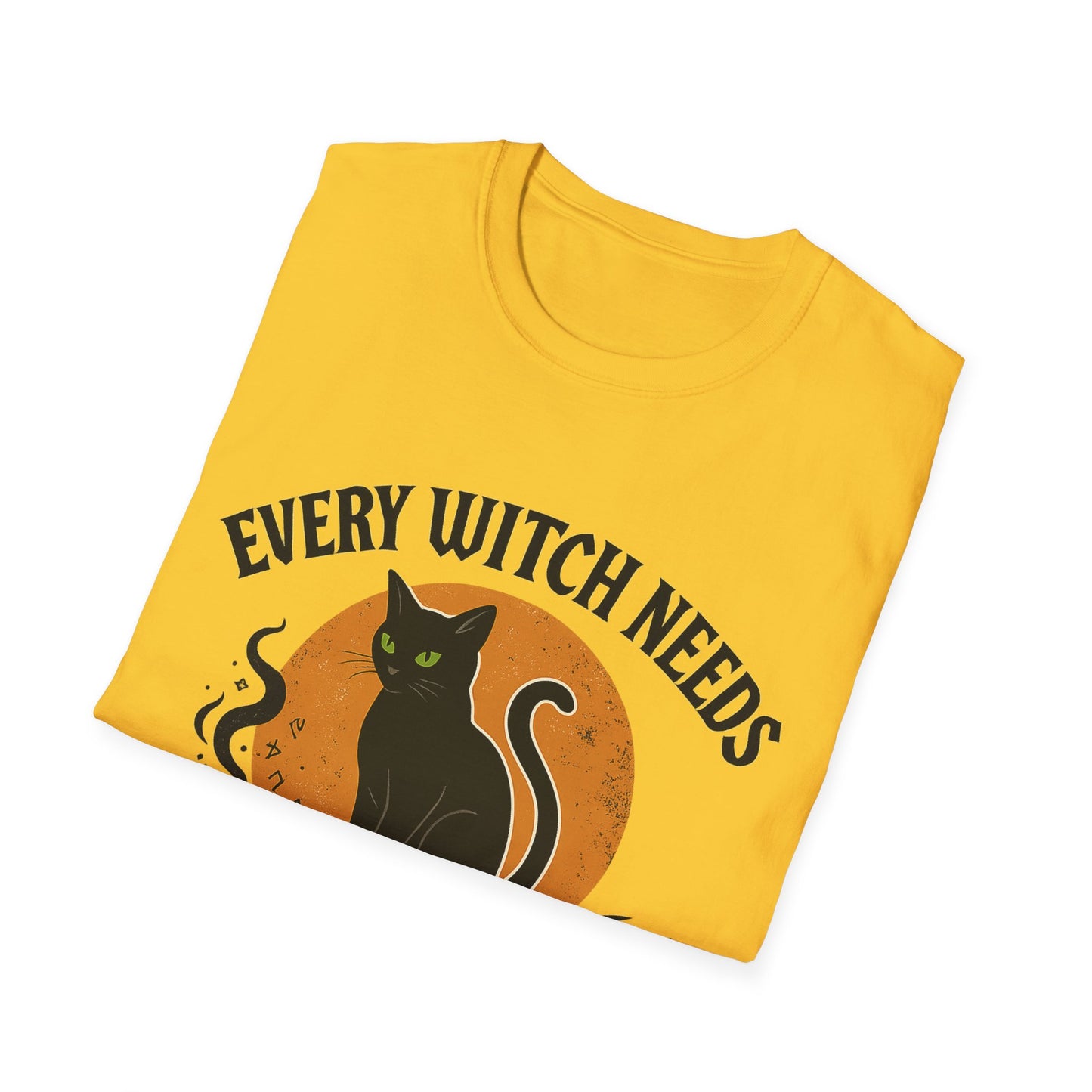 Every Witch Needs T-Shirt