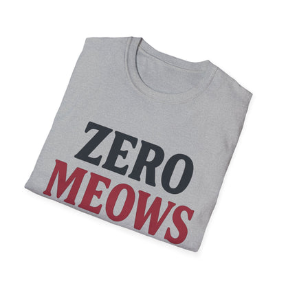 Zero Meows Cat T-Shirt
