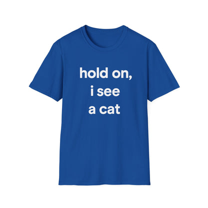 Hold On Cat T-Shirt