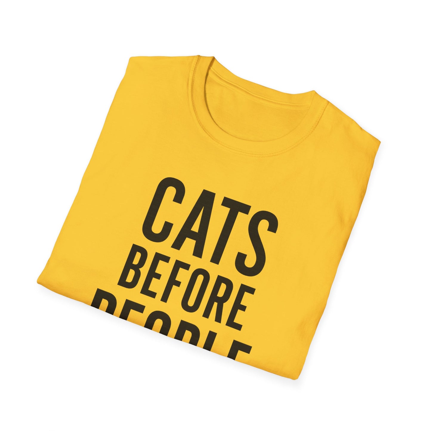 Cats Before People T-Shirt