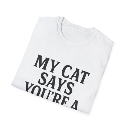 Cat Says T-Shirt