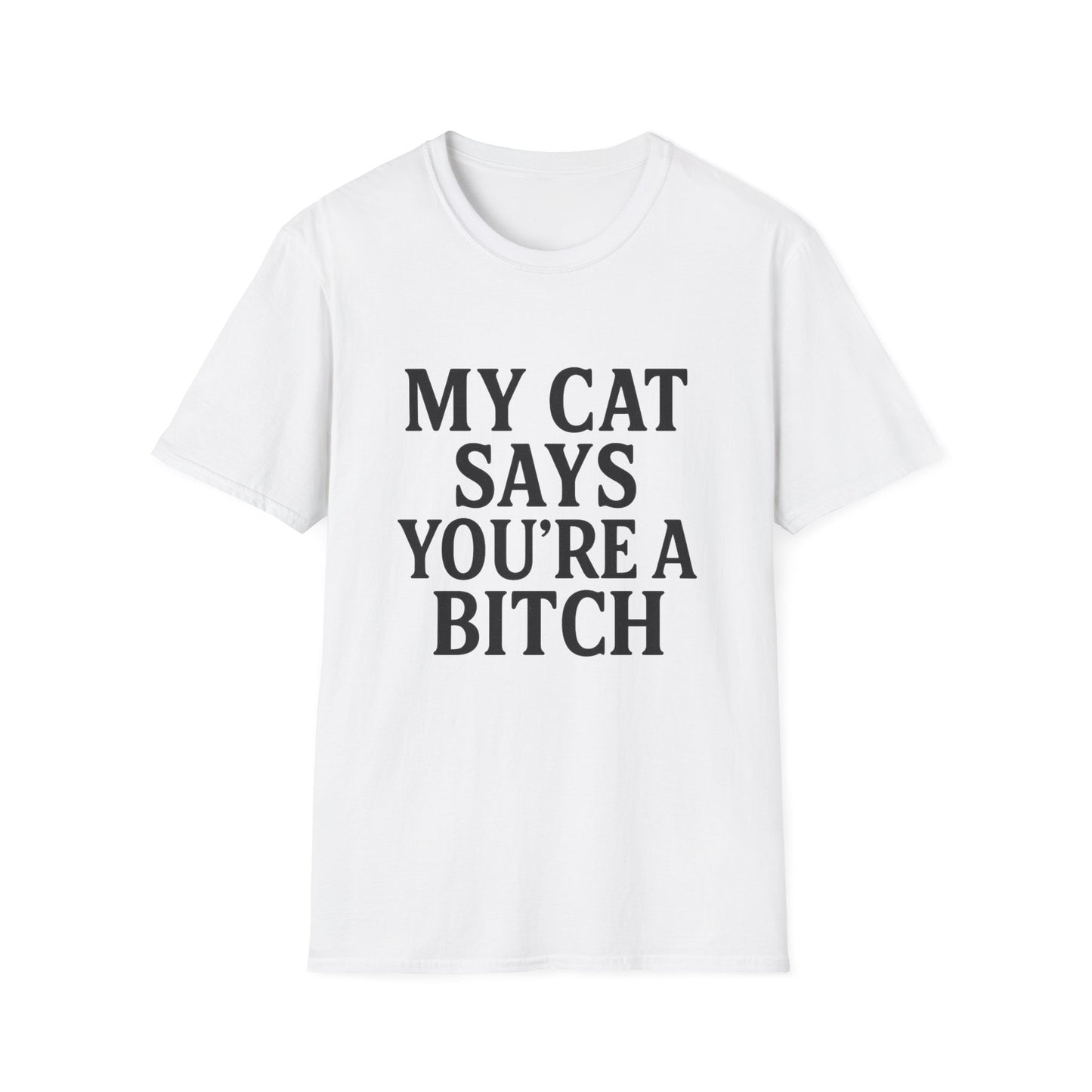 Cat Says T-Shirt