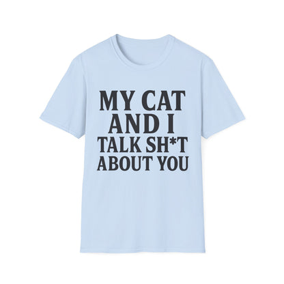 Talk Sh*t T-Shirt
