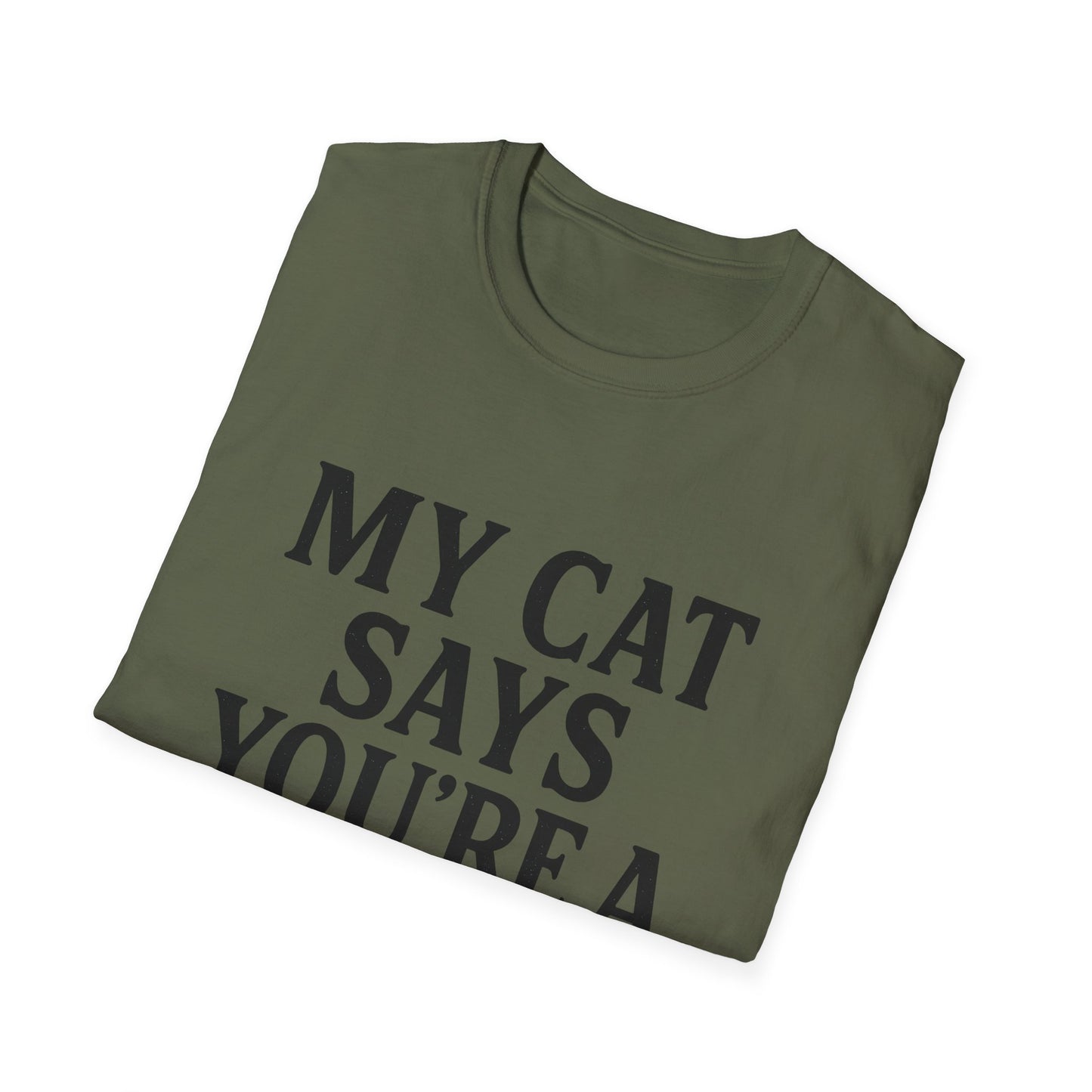 Cat Says T-Shirt