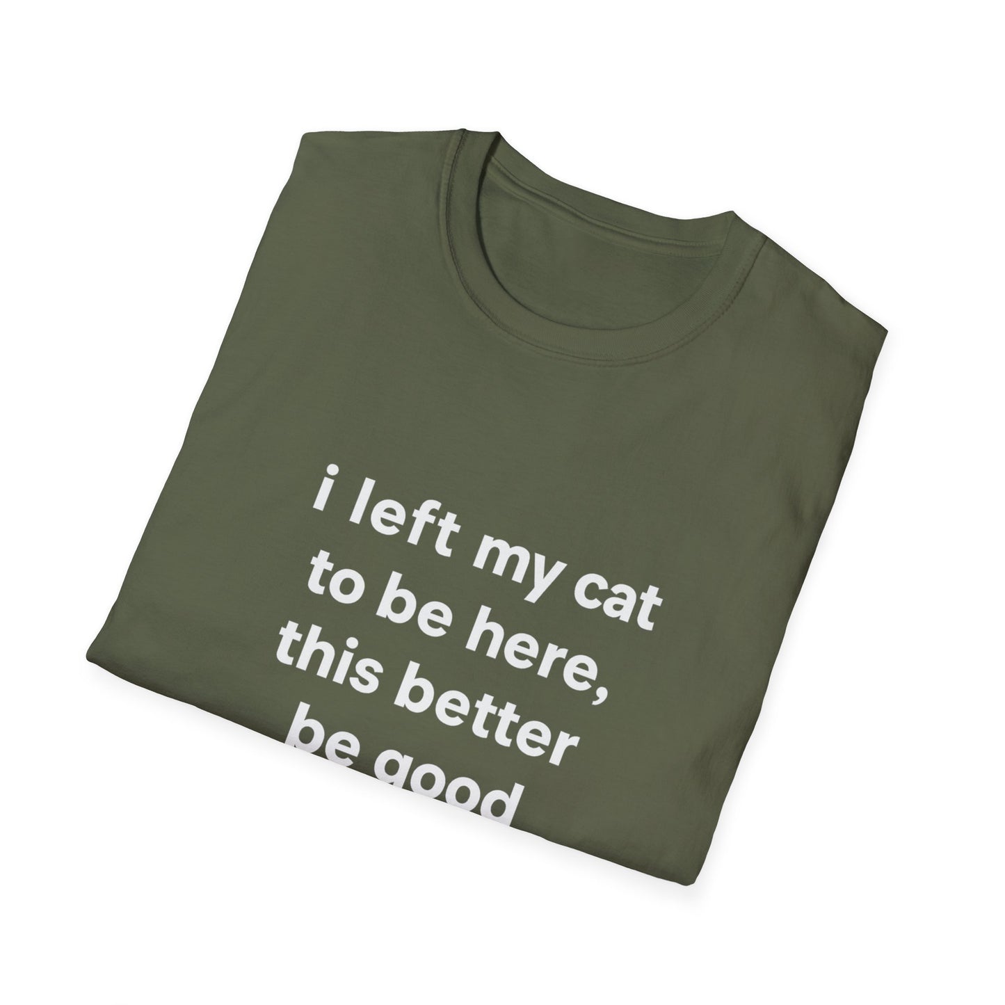 Left My Cat T-Shirt