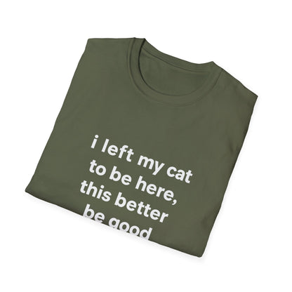 Left My Cat T-Shirt