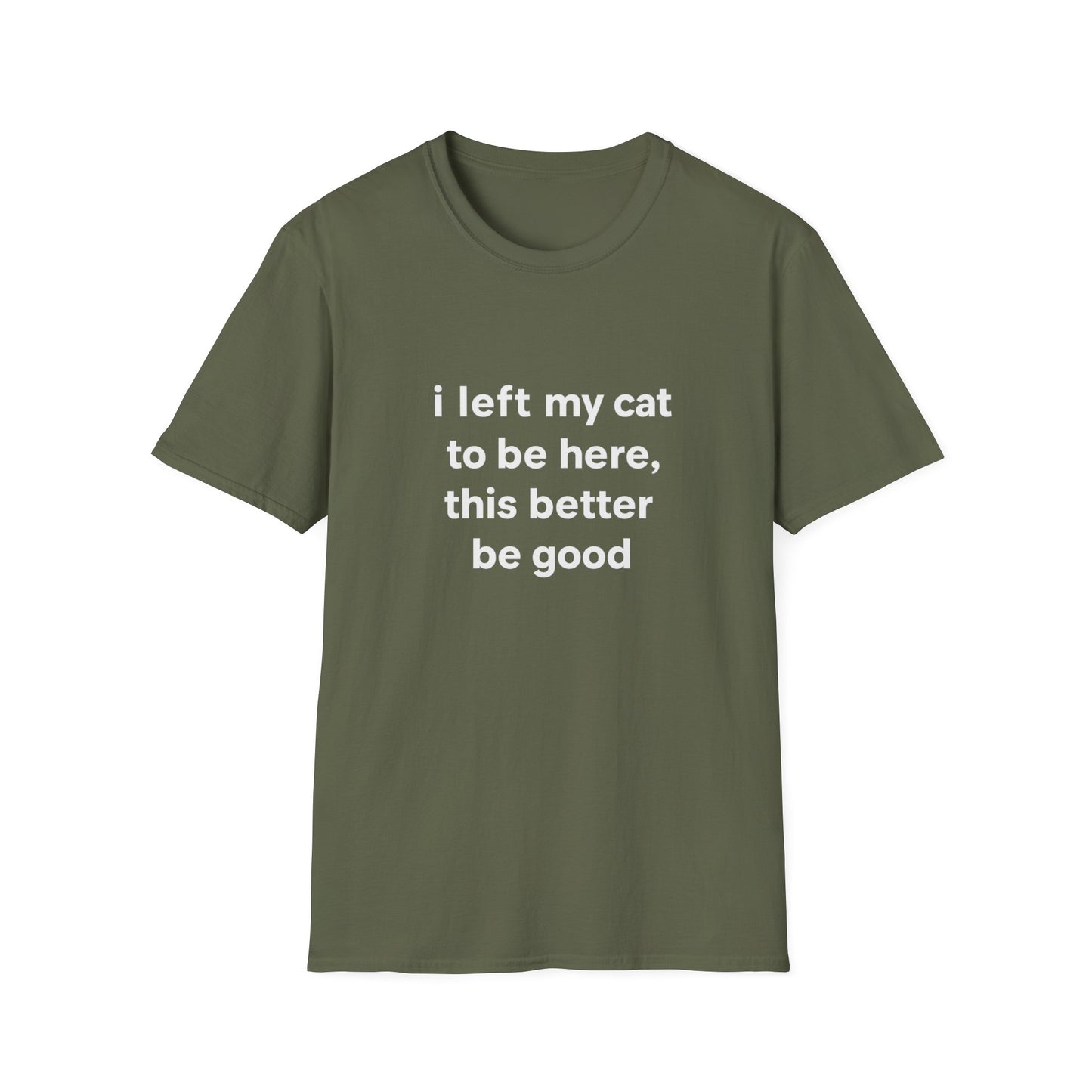 Left My Cat T-Shirt