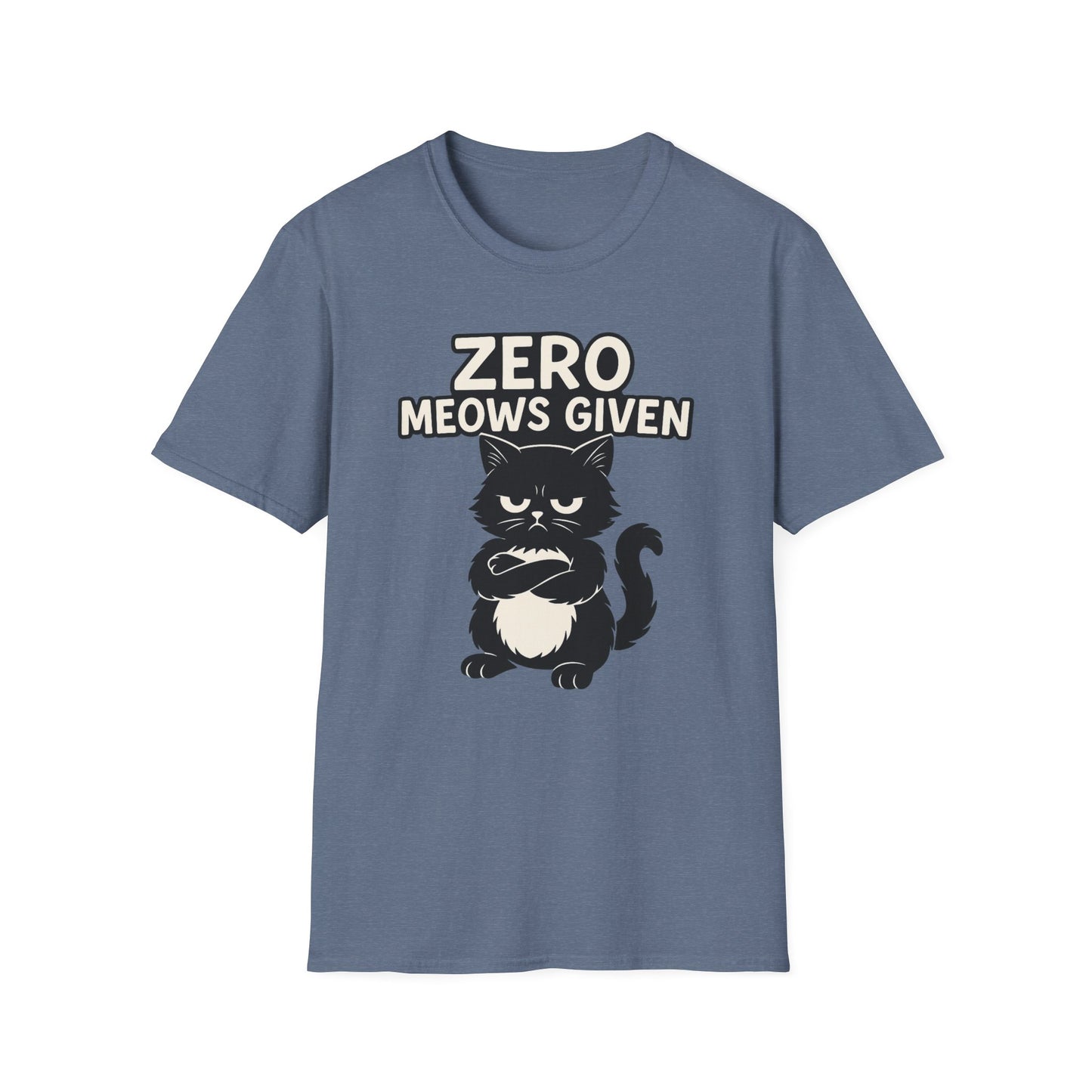 Zero Meows Given T-Shirt
