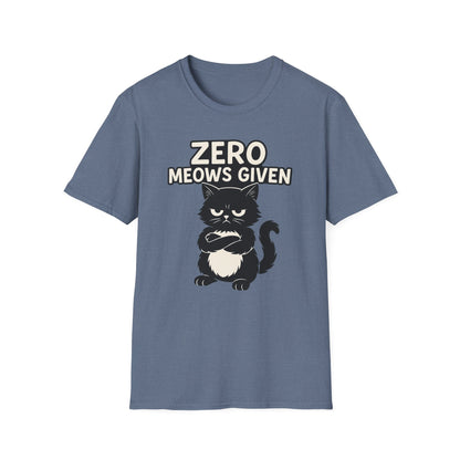 Zero Meows Given T-Shirt