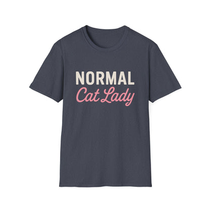 Normal Cat Lady T-Shirt