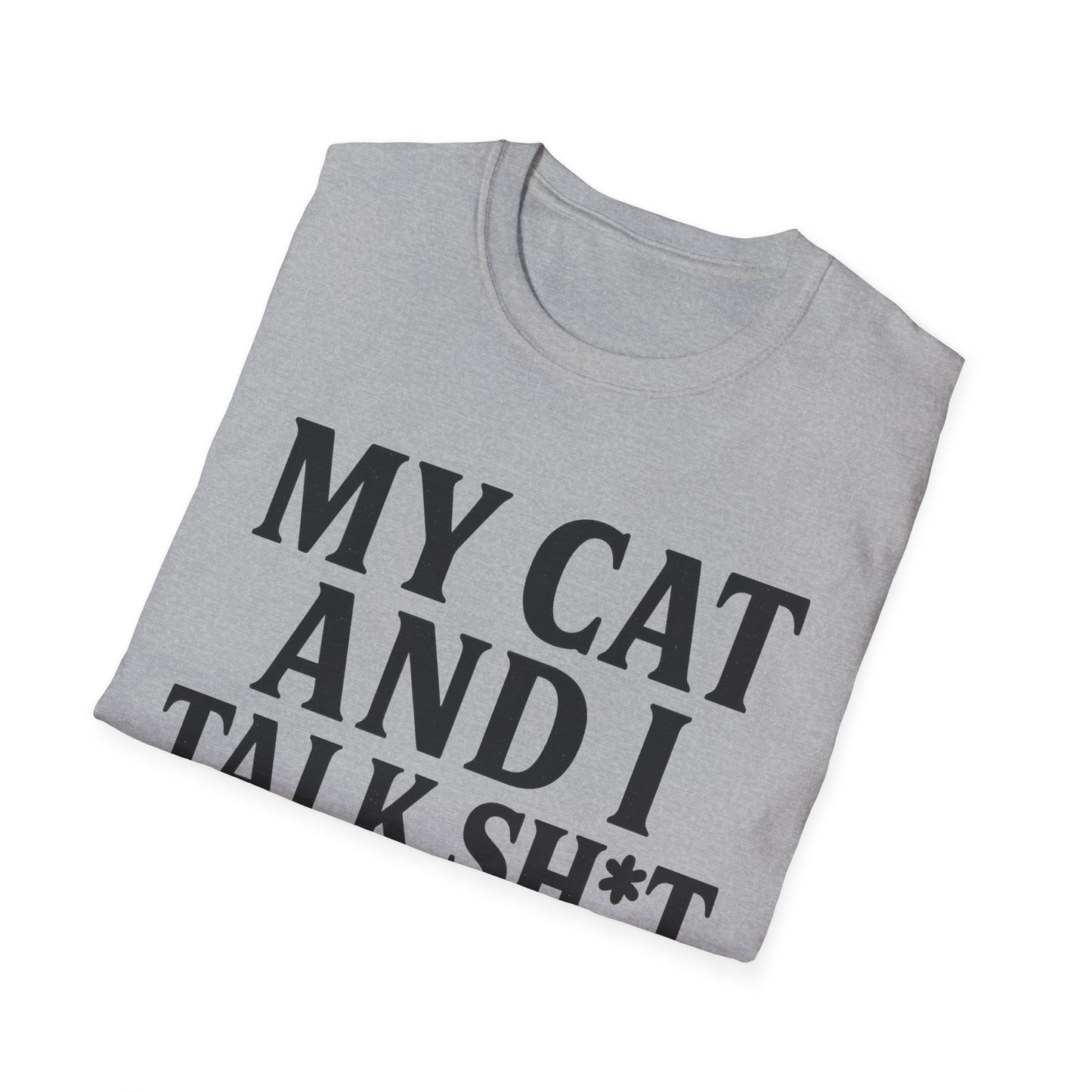 Talk Sh*t T-Shirt