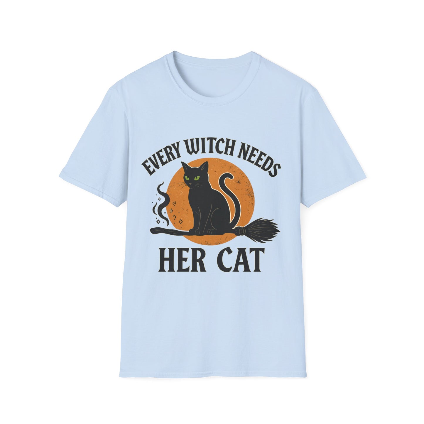 Every Witch Needs T-Shirt