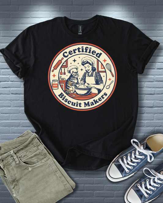 Certified Biscuit Makers T-Shirt
