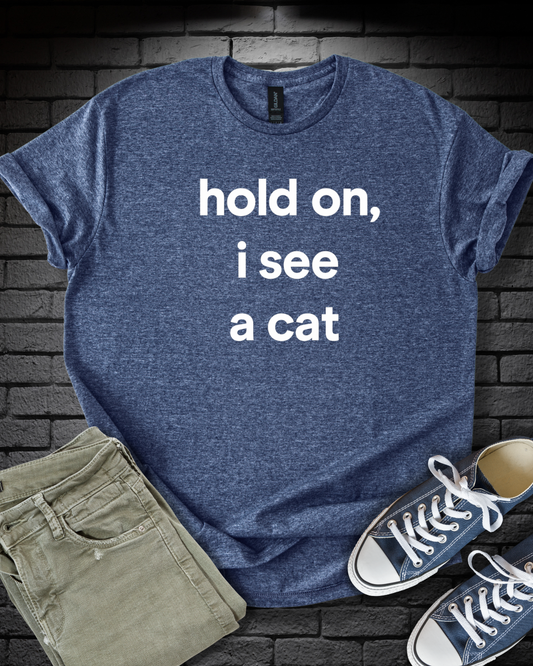Hold On Cat T-Shirt