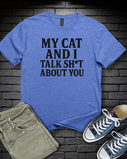 Talk Sh*t T-Shirt