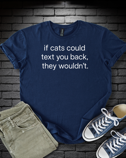 Cat Texting Reality T-Shirt